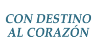 Con Destino Al Corazón